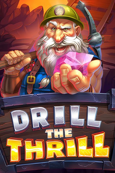 Machine à sous Drill the Thrill